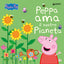 Copertina del libro PEPPA AMA IL NOSTRO PIANETA