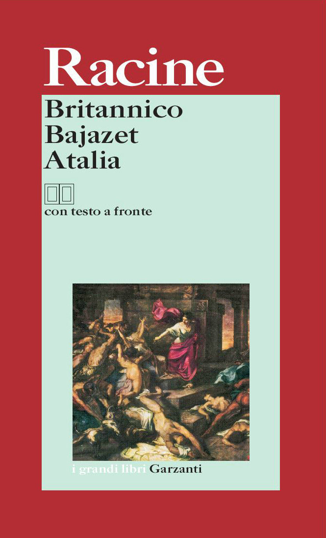 Copertina del libro BRITANNICO - BAJAZET - ATALIA Immagine principale del prodotto