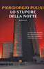 Copertina del libro LO STUPORE DELLA NOTTE