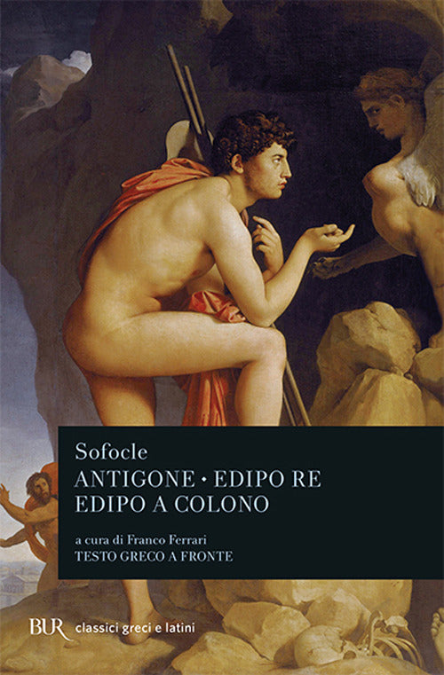 Copertina del libro ANTIGONE - EDIPO RE - EDIPO A COLONO