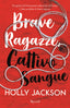 Copertina del libro BRAVE RAGAZZE, CATTIVO SANGUE
