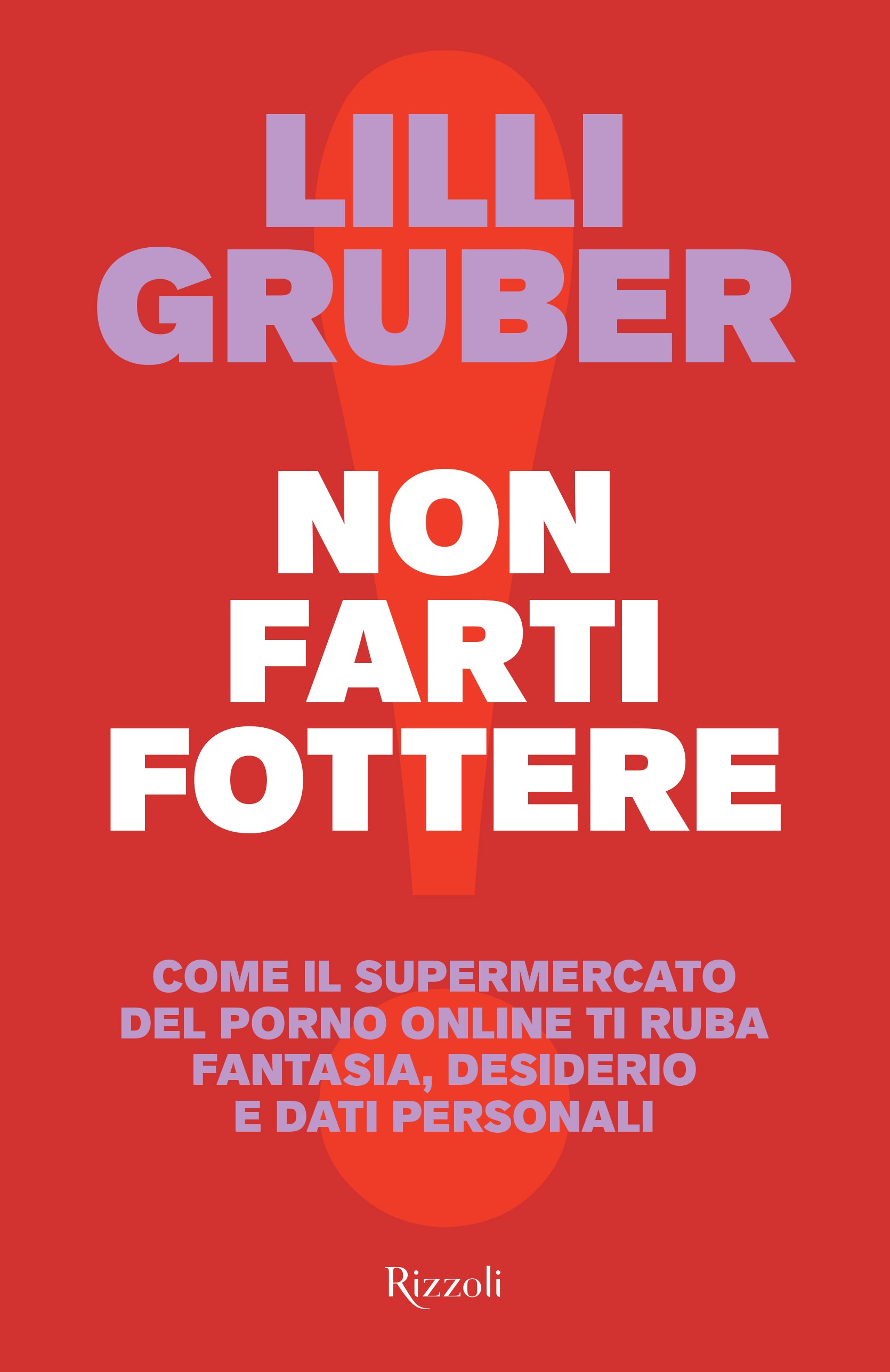 Copertina del libro NON FARTI FOTTERE .