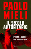 Copertina del libro IL SECOLO AUTORITARIO