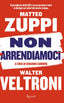 Copertina del libro NON ARRENDIAMOCI