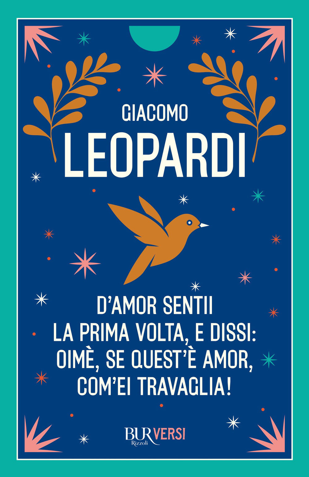 Copertina del libro D'AMOR SENTII LA PRIMA VOLTA E DISSI: OI