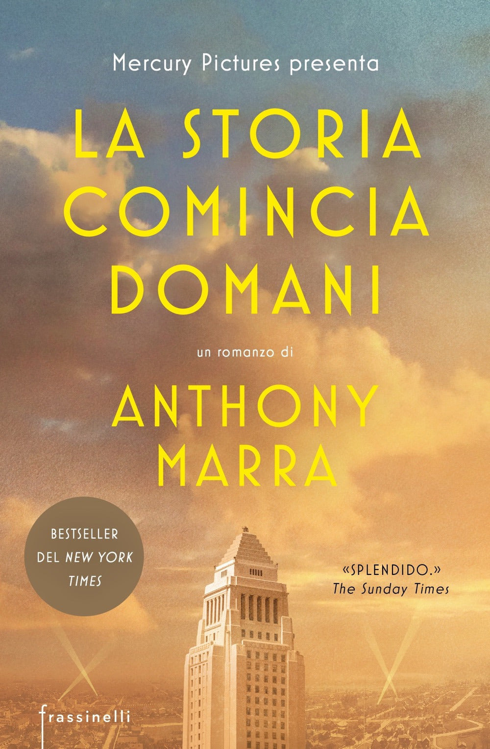 Copertina del libro LA STORIA COMINCIA DOMANI