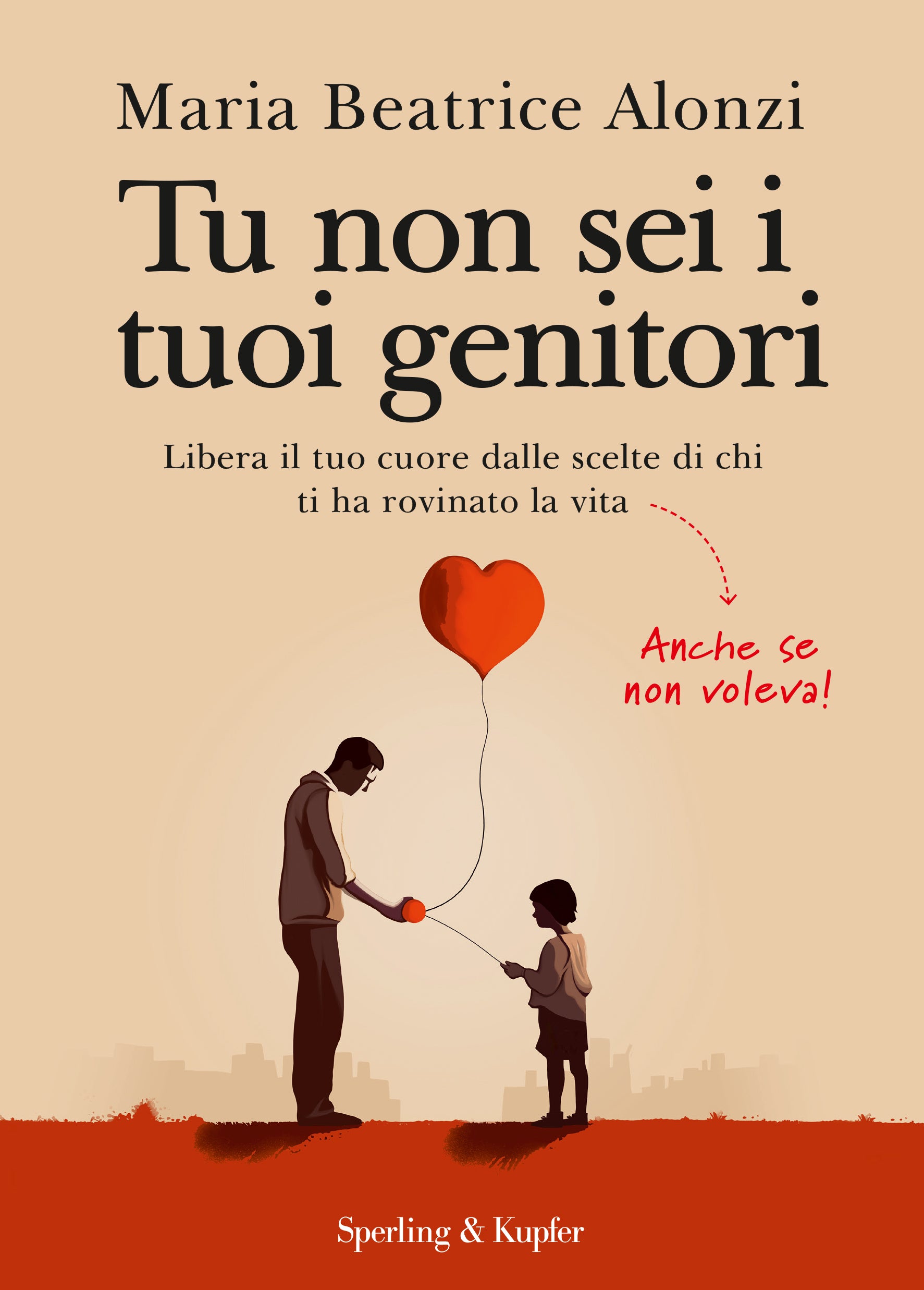 Copertina del libro TU NON SEI I TUOI GENITORI