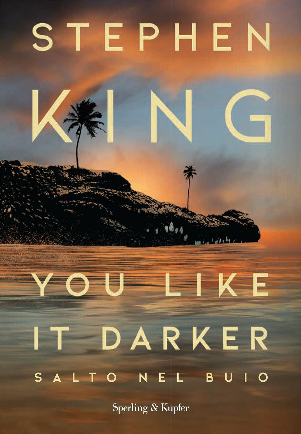 Copertina del libro YOU LIKE IT DARKER. SALTO NEL BUIO