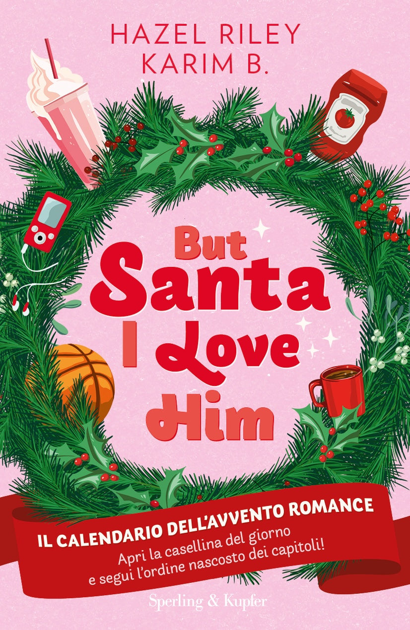 Copertina del libro BUT SANTA, I LOVE HIM