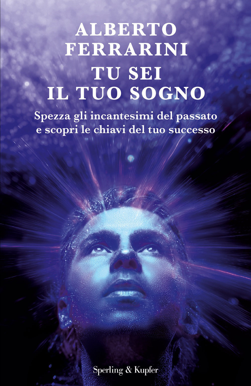 Copertina del libro TU SEI IL TUO SOGNO