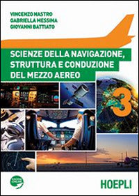 Copertina del libro SCIENZE DELLA NAVIGAZIONE STRUTTURA E CO