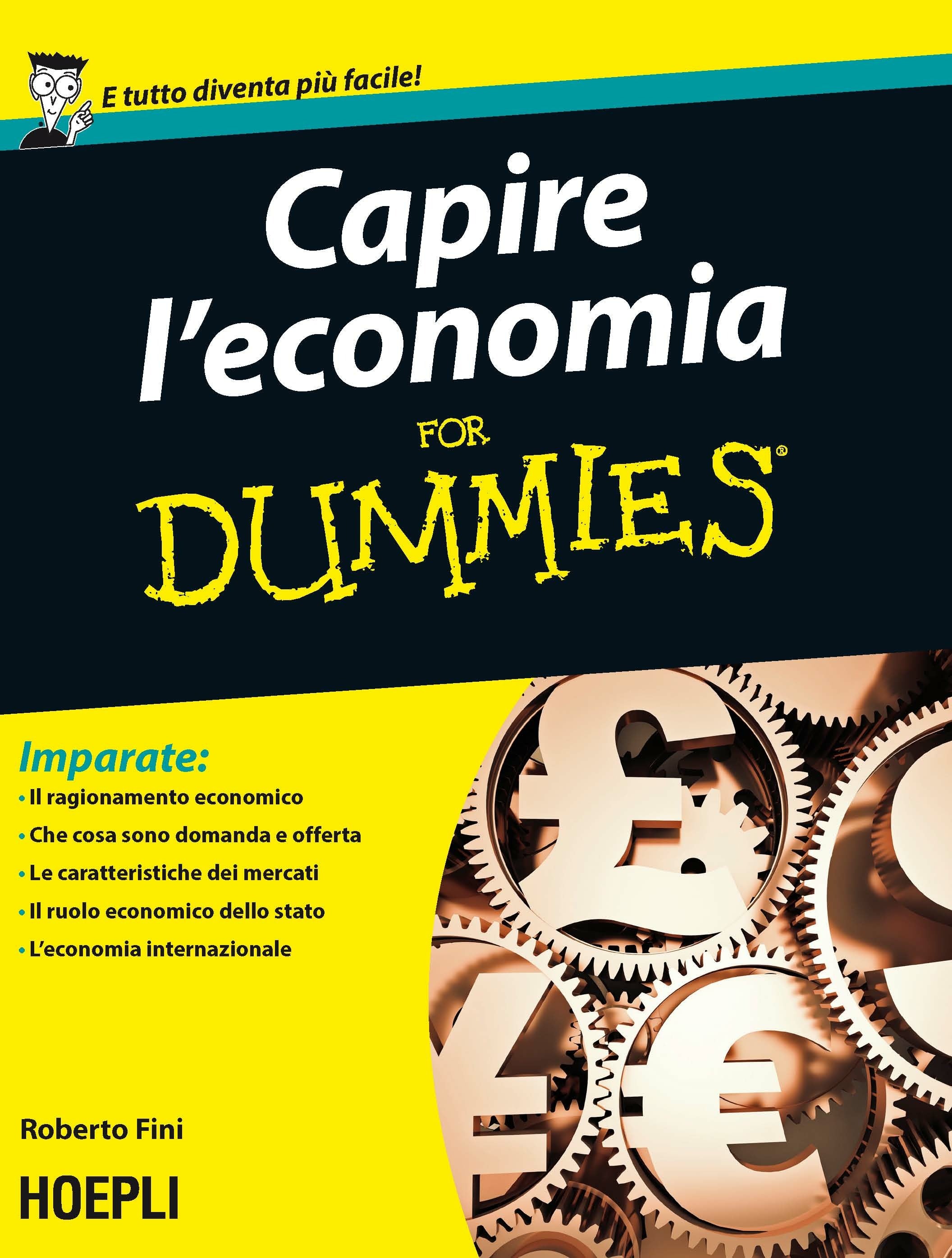 Copertina del libro CAPIRE L'ECONOMIA FOR DUMMIES Immagine principale del prodotto
