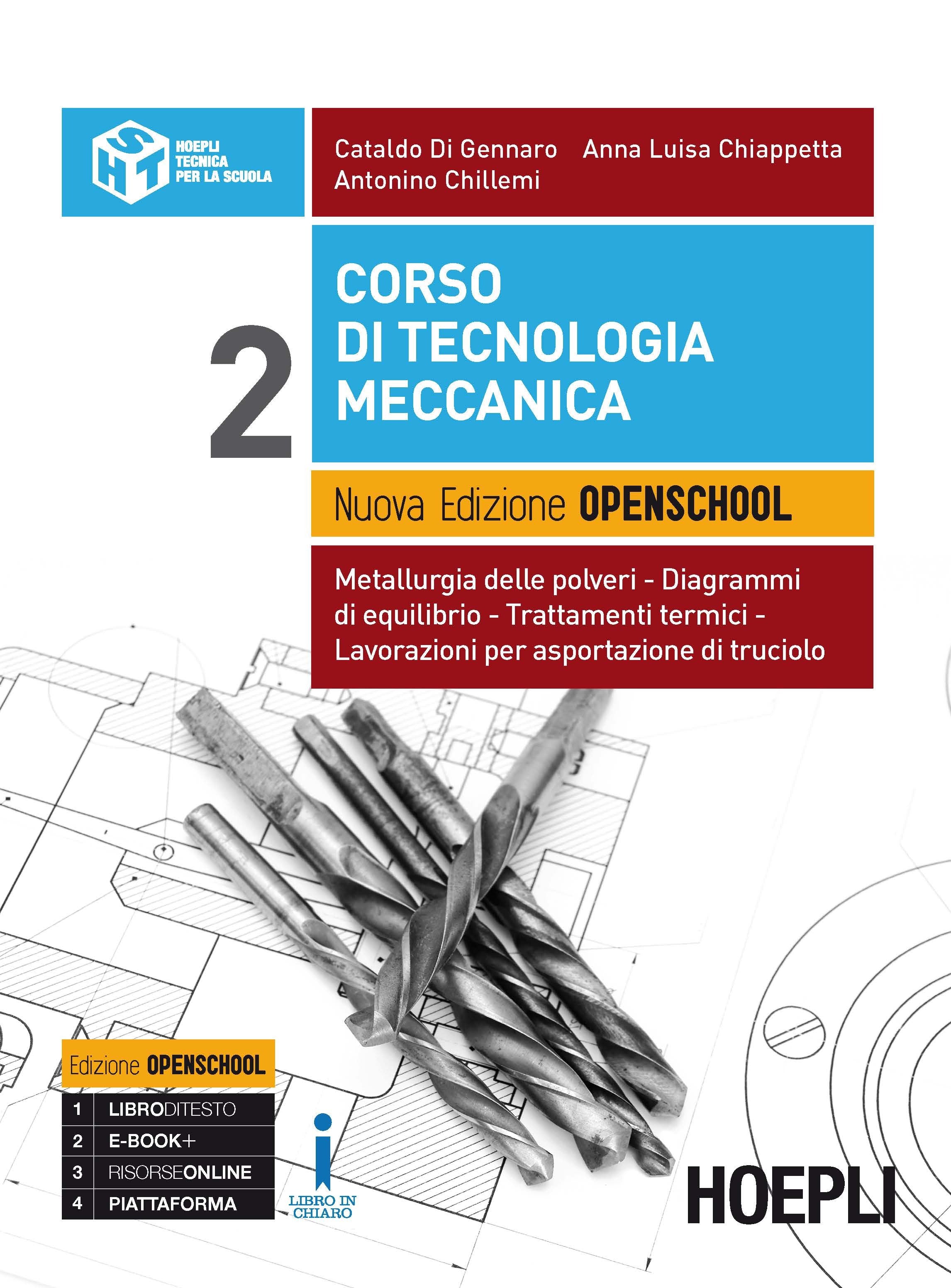 Copertina del libro CORSO DI TECNOLOGIA MECCANICA N.E. 2 ED.