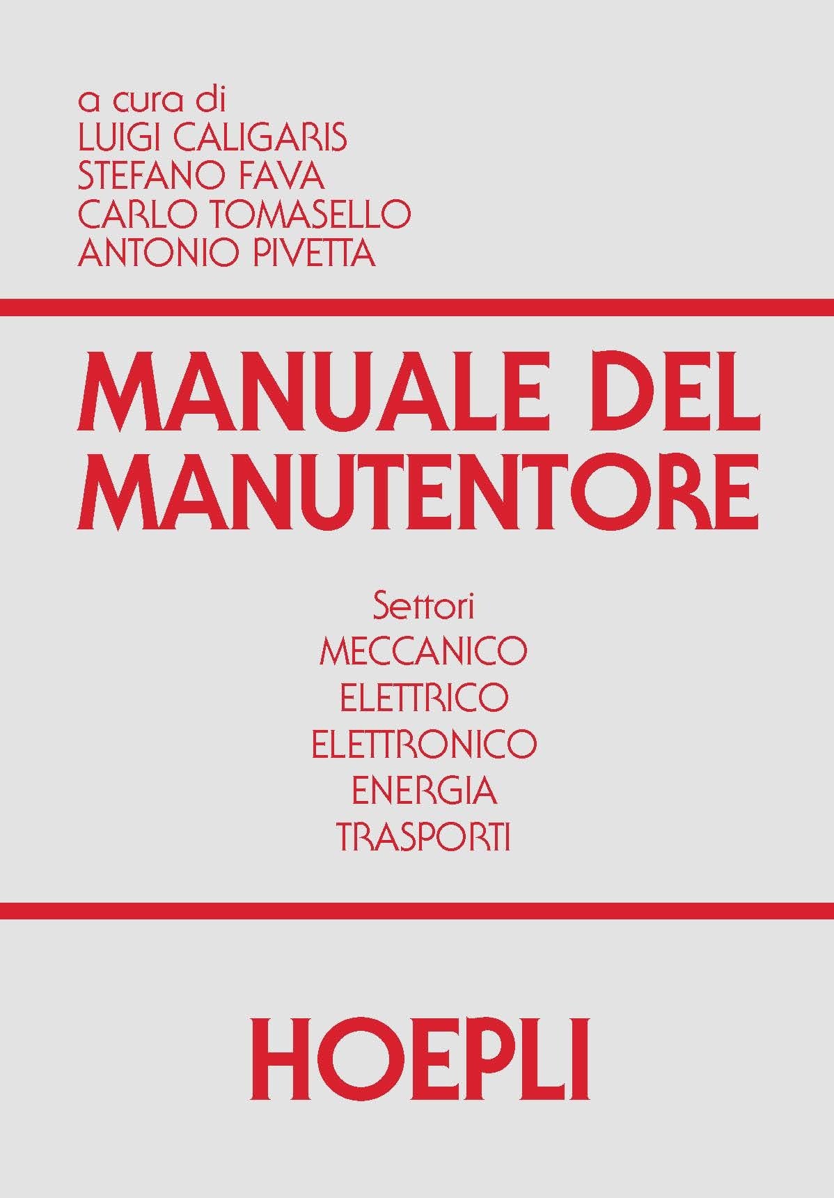 Copertina del libro MANUALE DEL MANUTENTORE Immagine principale del prodotto