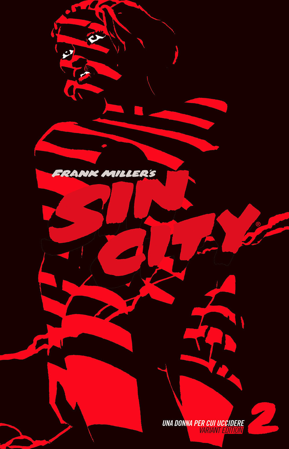 Copertina del libro UNA DONNA PER CUI UCCIDERE. SIN CITY. ED