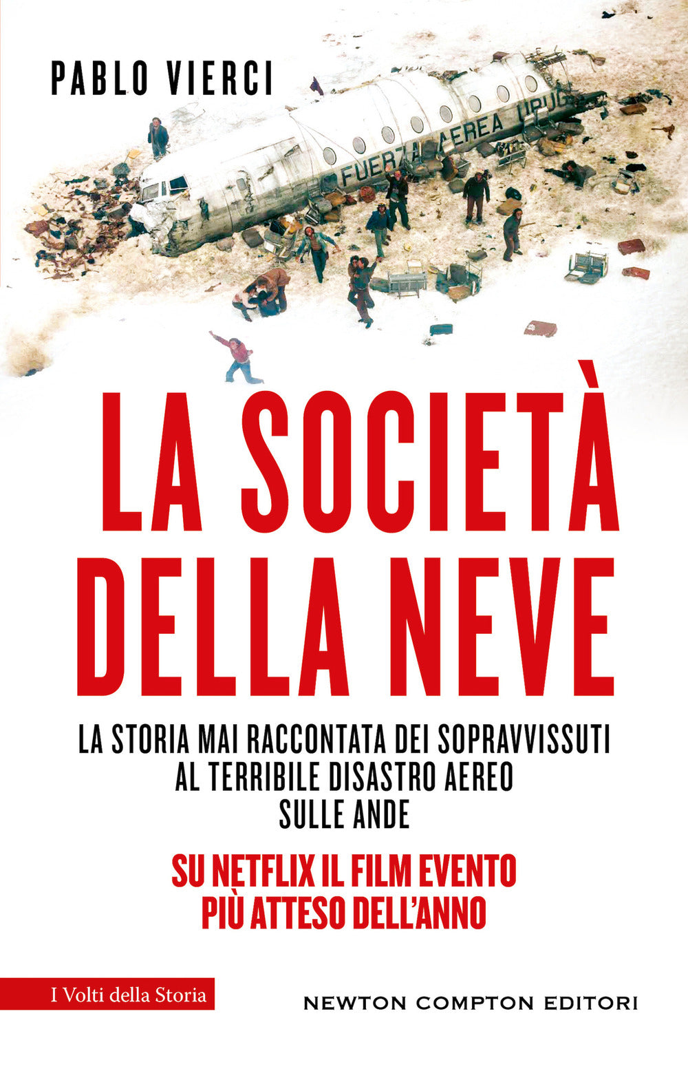 Copertina del libro LA SOCIETA' DELLA NEVE