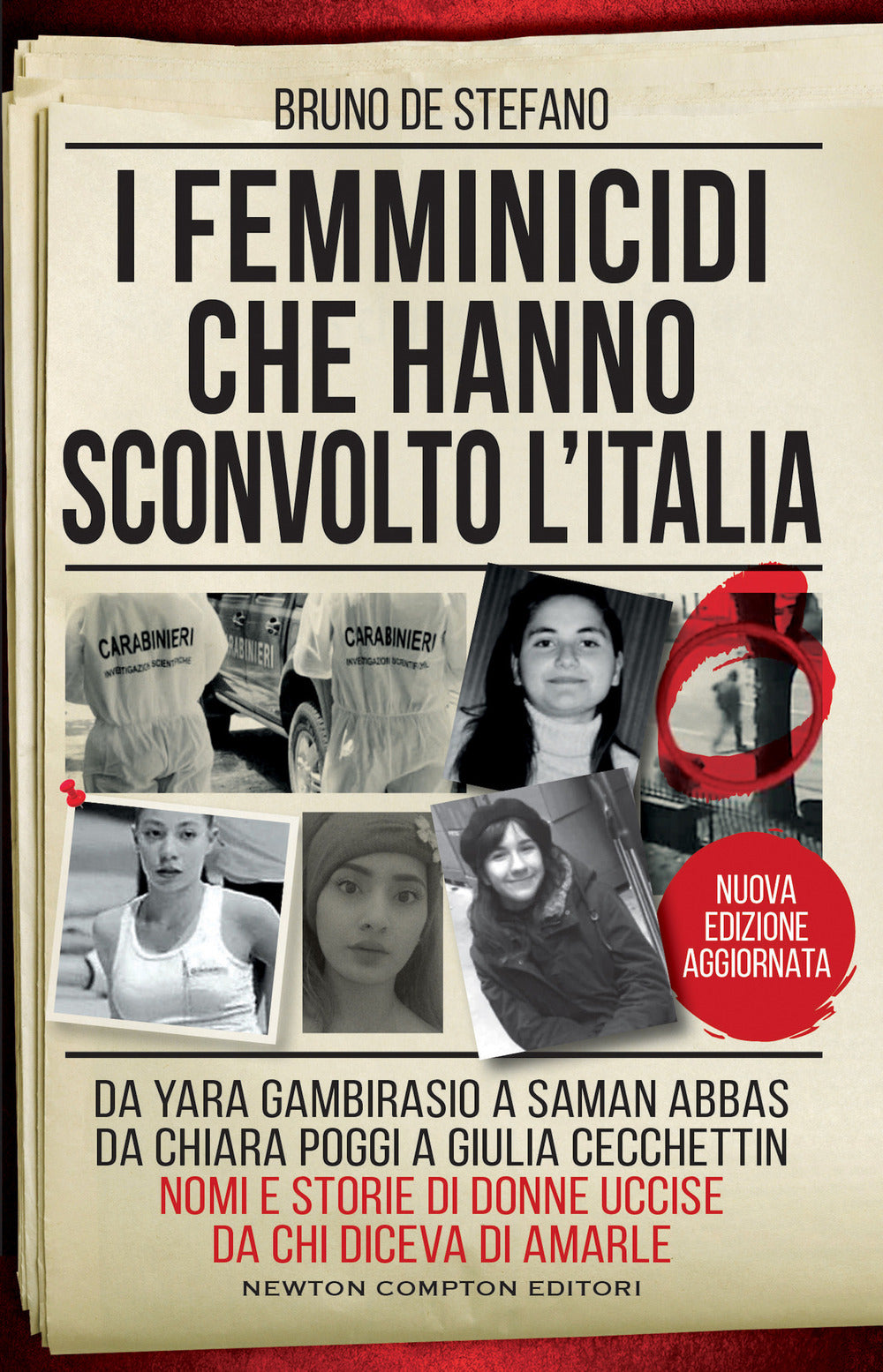 Copertina del libro I FEMMINICIDI CHE HANNO SCONVOLTO L'