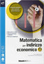 Copertina del libro MATEMATICA PER INDIRIZZO ECONOMICO 2 ED.