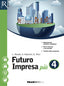 Copertina del libro FUTURO IMPRESA PIU SET MAIOR 4 ED. MISTA