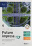 Copertina del libro FUTURO IMPRESA UP 4 ED. MISTA