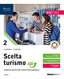 Copertina del libro SCELTA TURISMO UP 2 ED. MISTA