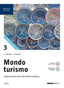 Copertina del libro MONDO TURISMO 3 SET 2025