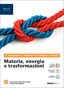 Copertina del libro MATERIA ENERGIA E TRASFORMAZIONI 2 BN