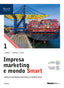 Copertina del libro IMPRESA MARKETING E MONDO SMART  SET 1