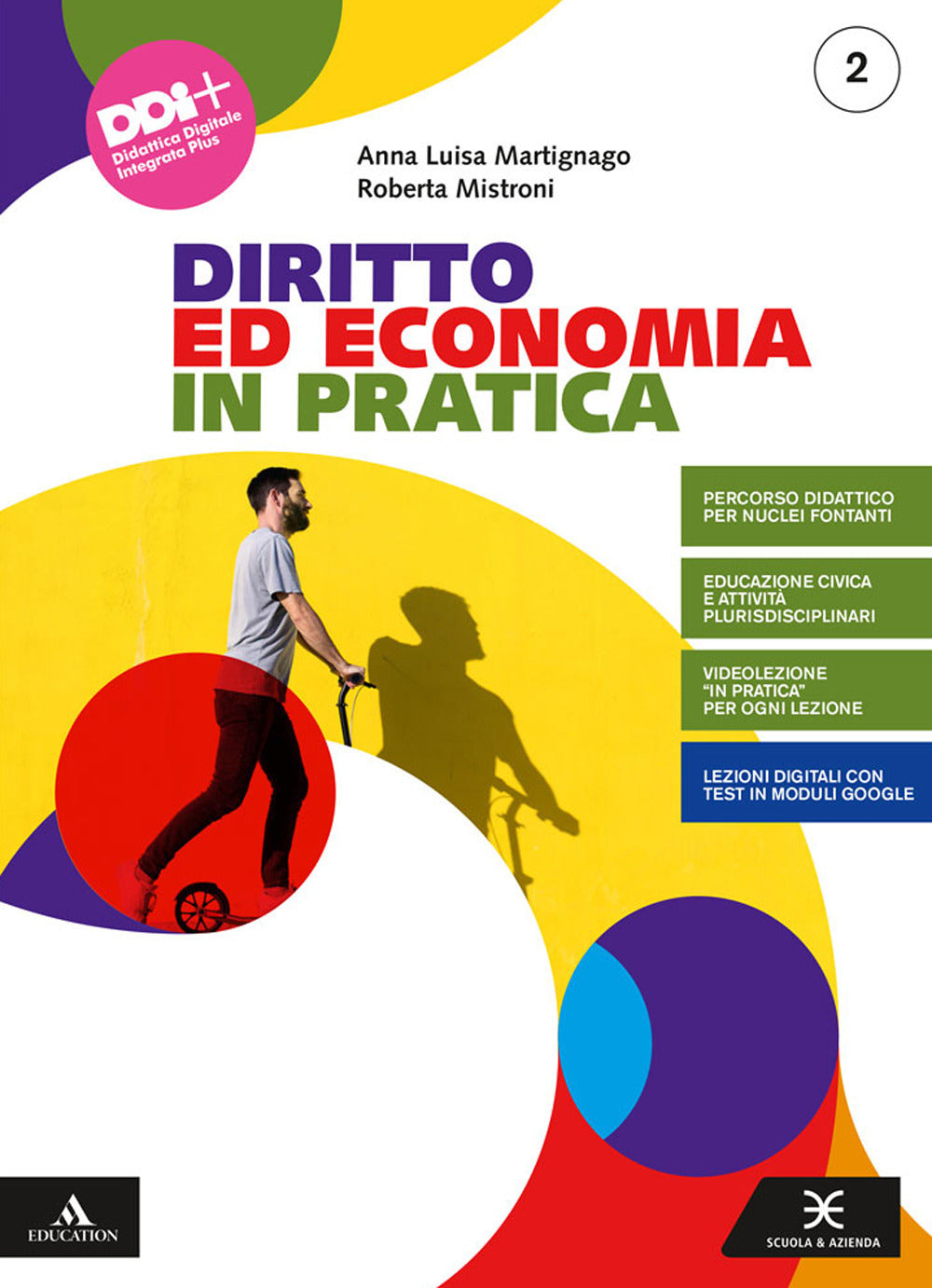 Copertina del libro DIRITTO ED ECONOMIA IN PRATICA 2 ED. MIS