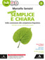 Copertina del libro IN FORMA SEMPLICE E CHIARA A+B ED. MISTA