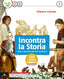 Copertina del libro INCONTRA LA STORIA 2 ED. MISTA