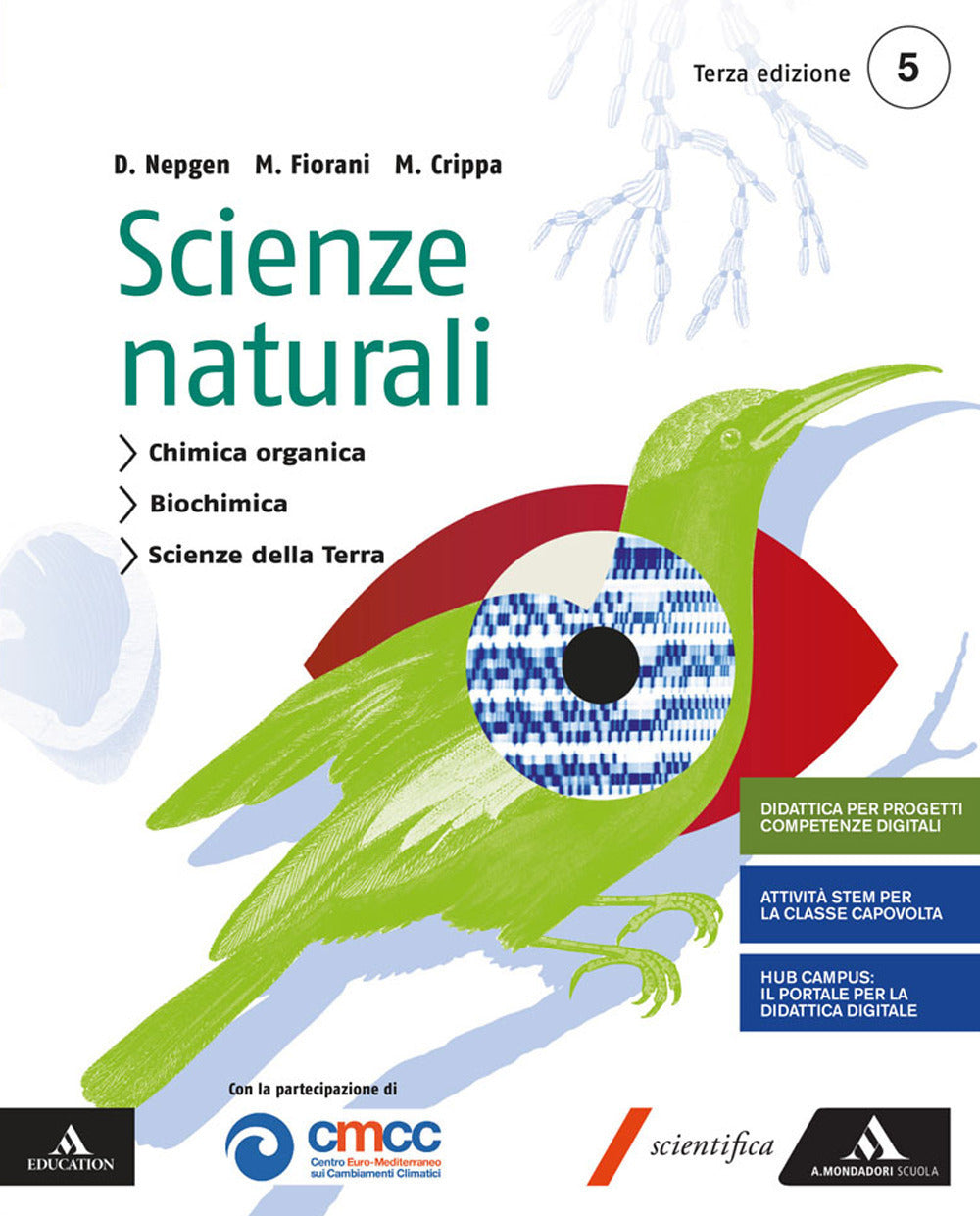 Copertina del libro SCIENZE NATURALI TERZA ED. 5 ED. MISTA