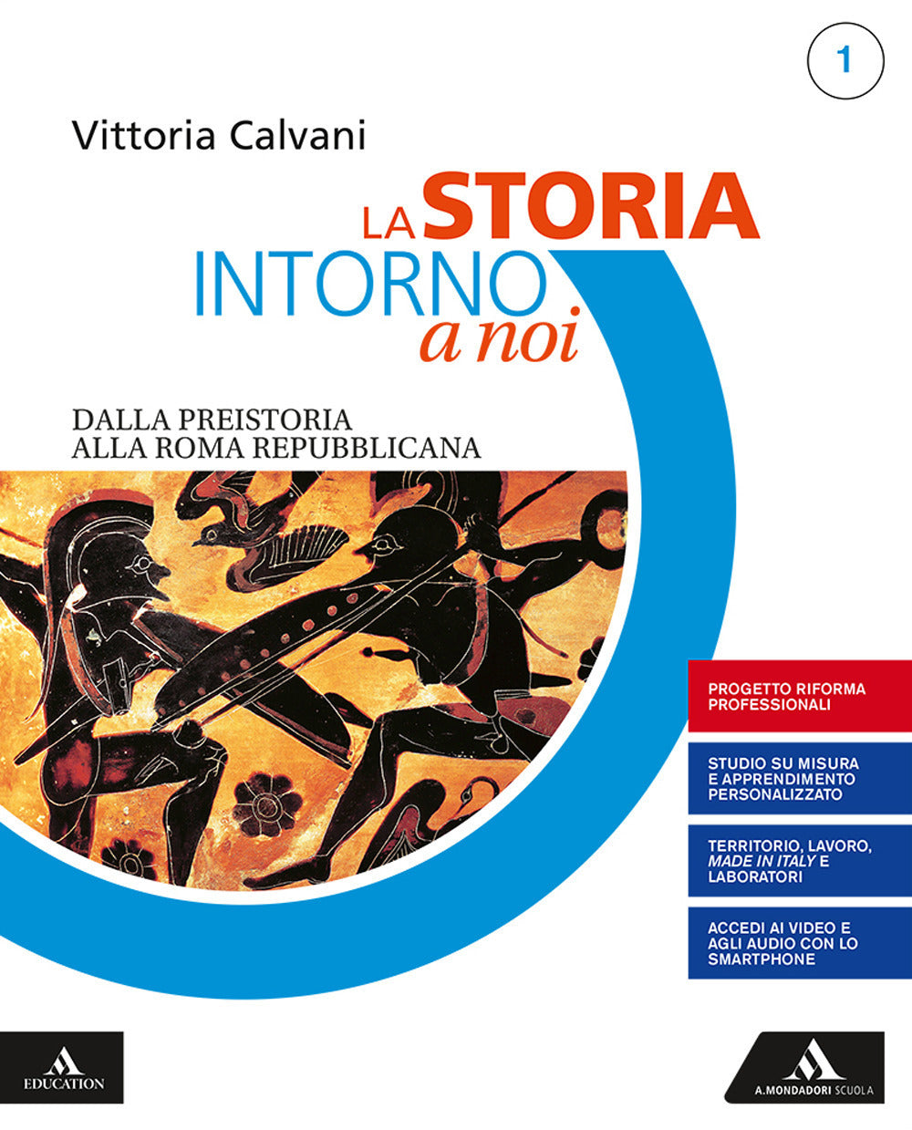 Copertina del libro STORIA INTORNO A NOI 1 ED. MISTA