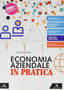 Copertina del libro ECONOMIA AZIENDALE IN PRATICA N.E. 1 ED.