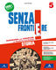 Copertina del libro SENZA FRONTIERE 5 ED. MISTA