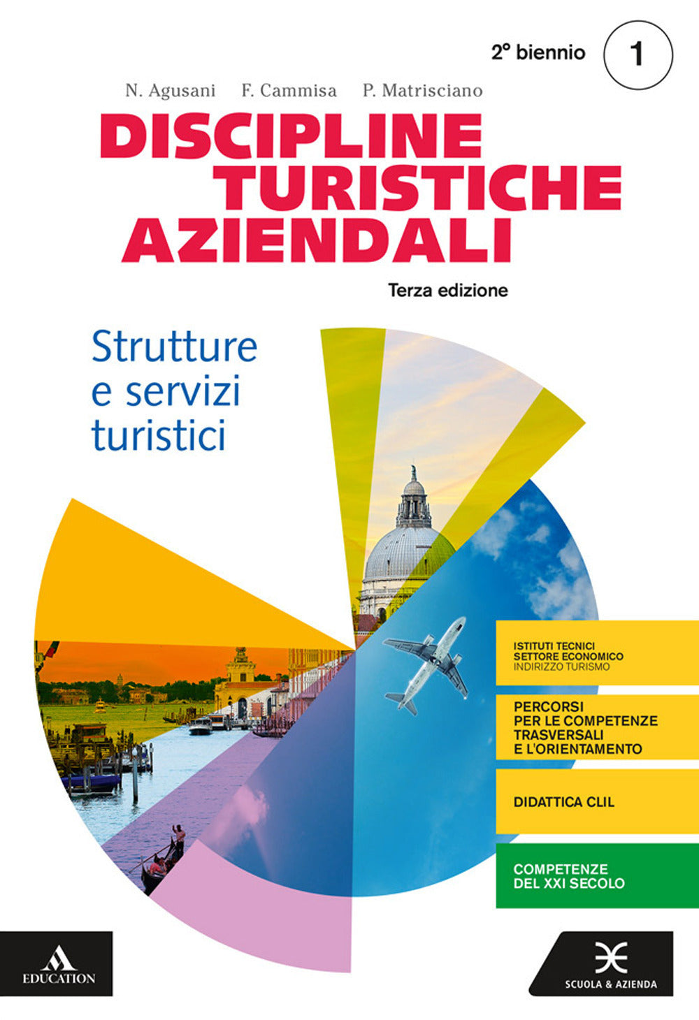 Copertina del libro DISCIPLINE TURISTICHE AZIENDALI TERZA ED