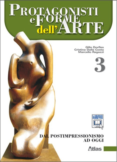 Copertina del libro PROTAGONISTI E FORME DELL'ARTE 3 ED. MIS Immagine principale del prodotto