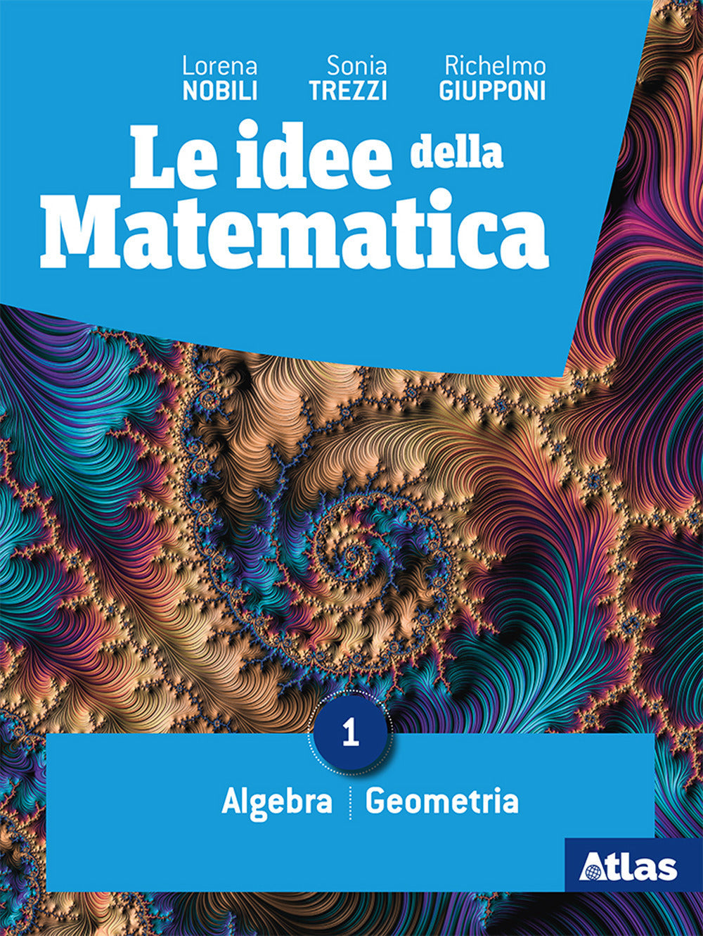 Copertina del libro IDEE DELLA MATEMATICA 1 ED. MISTA