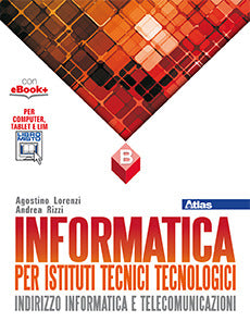 Copertina del libro INFORMATICA PER ISTITUTI TECNICI TECNOLO Immagine principale del prodotto