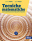 Copertina del libro TECNICHE MATEMATICHE 5 ED. MISTA