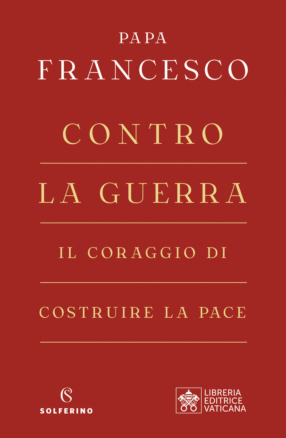 Copertina del libro CONTRO LA GUERRA