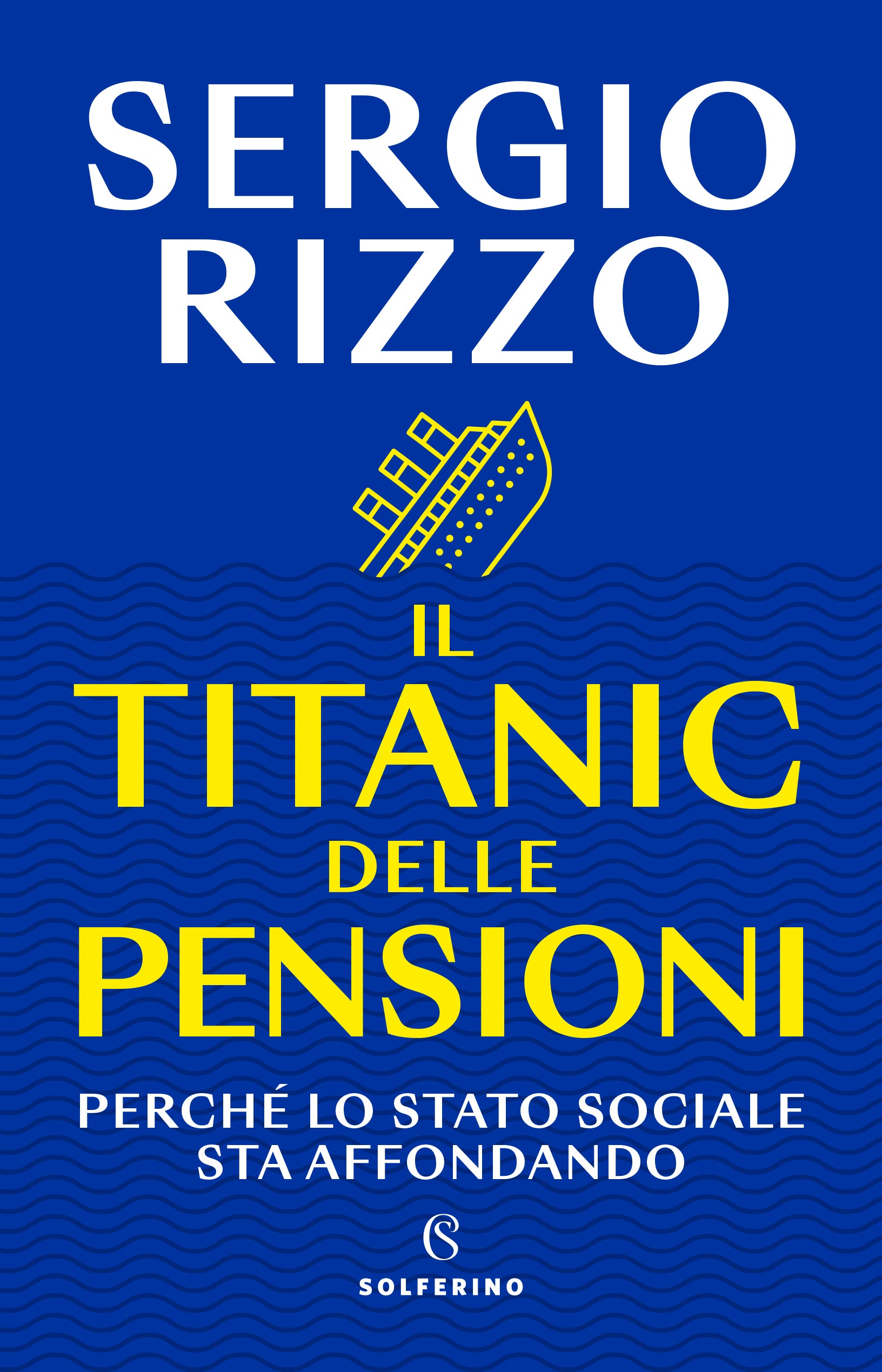 Copertina del libro IL TITANIC DELLE PENSIONI Immagine principale del prodotto