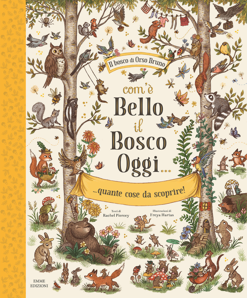 Copertina del libro COM' BELLO IL BOSCO OGGI... QUANTE COSE