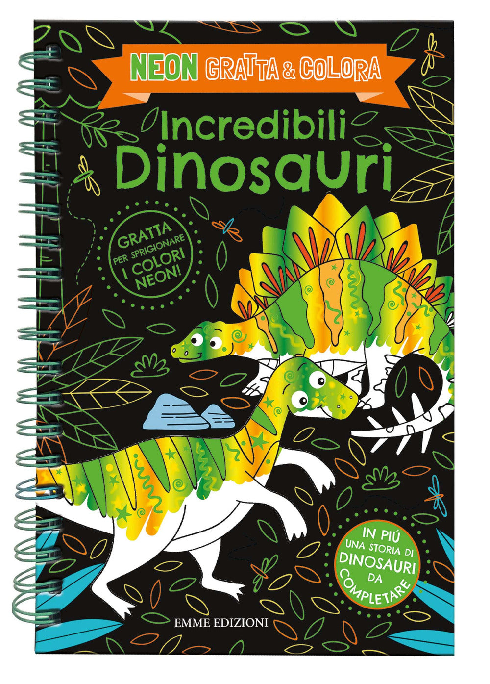 Copertina del libro INCREDIBILI DINOSAURI. NEON GRATTA E COL