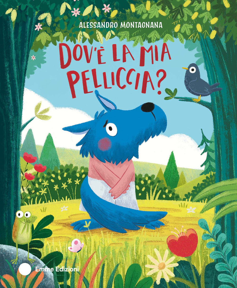 Copertina del libro DOV'E LA MIA PELLICCIA? EDIZ. A COLORI