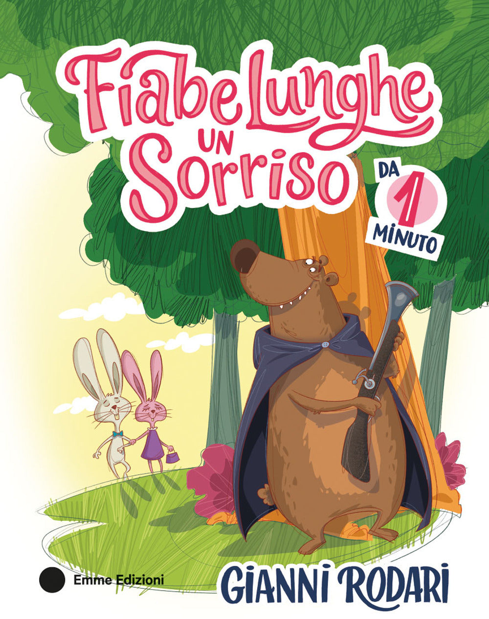 Copertina del libro FIABE LUNGHE UN SORRISO DA 1 MINUTO. EDI