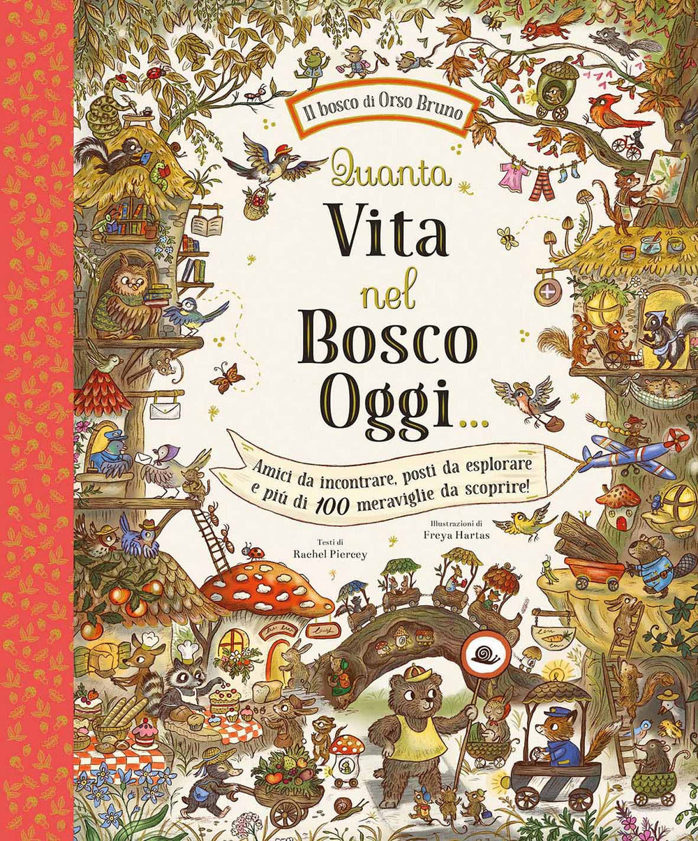 Copertina del libro QUANTA VITA NEL BOSCO OGGI.... EDIZ. A C
