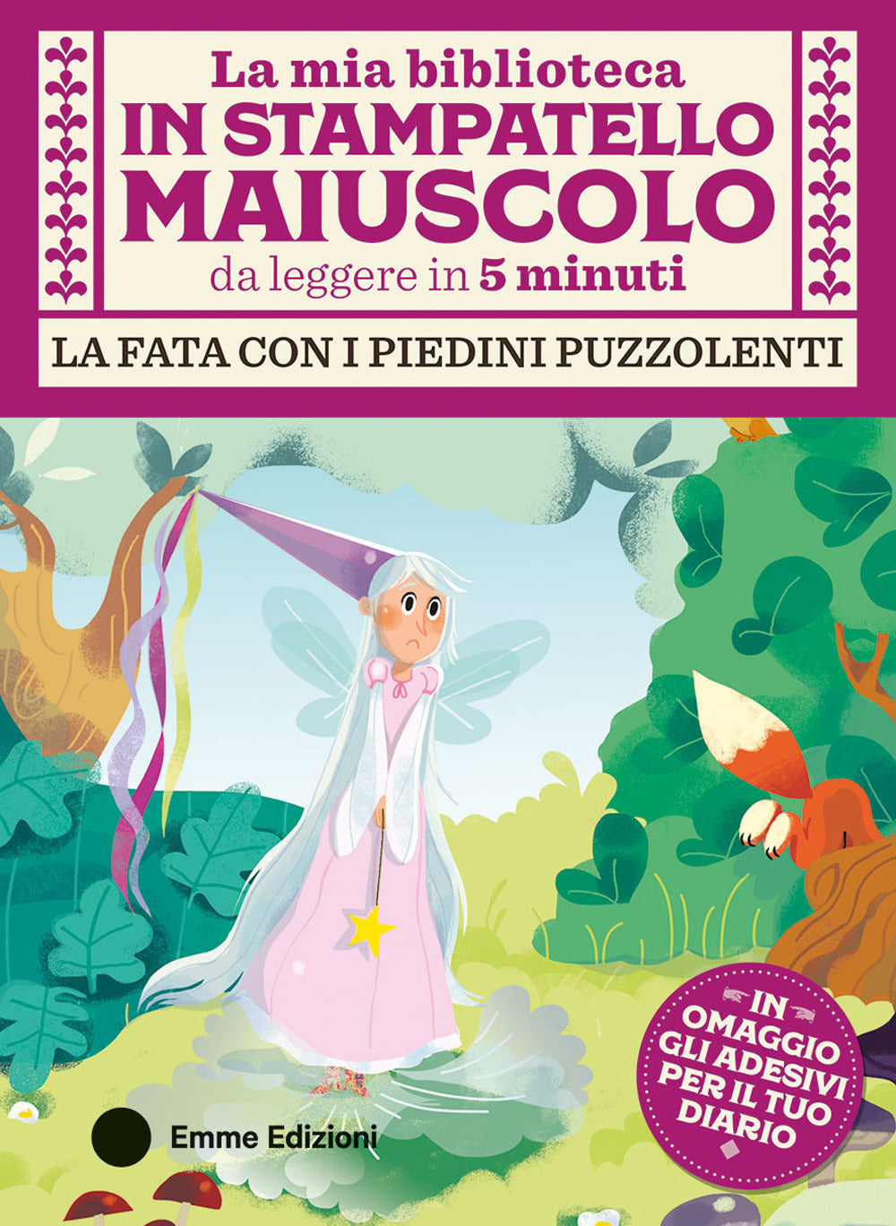 Copertina del libro LA FATA CON I PIEDINI PUZZOLENTI. STAMPA