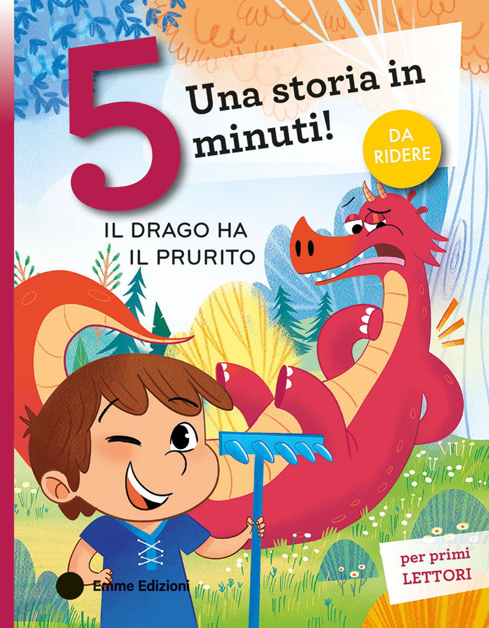 Copertina del libro IL DRAGO HA IL PRURITO. STAMPATELLO MAIU
