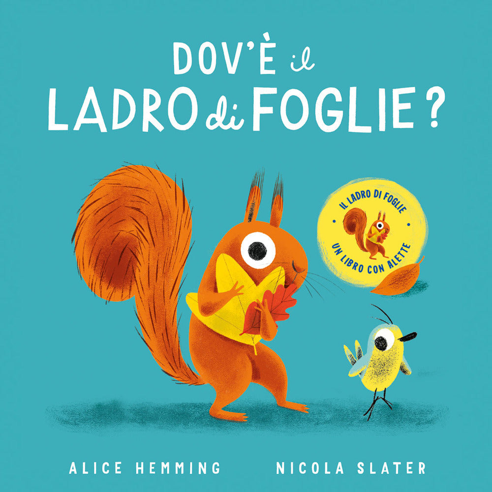 Copertina del libro DOV' IL LADRO DI FOGLIE? EDIZ. A COLORI